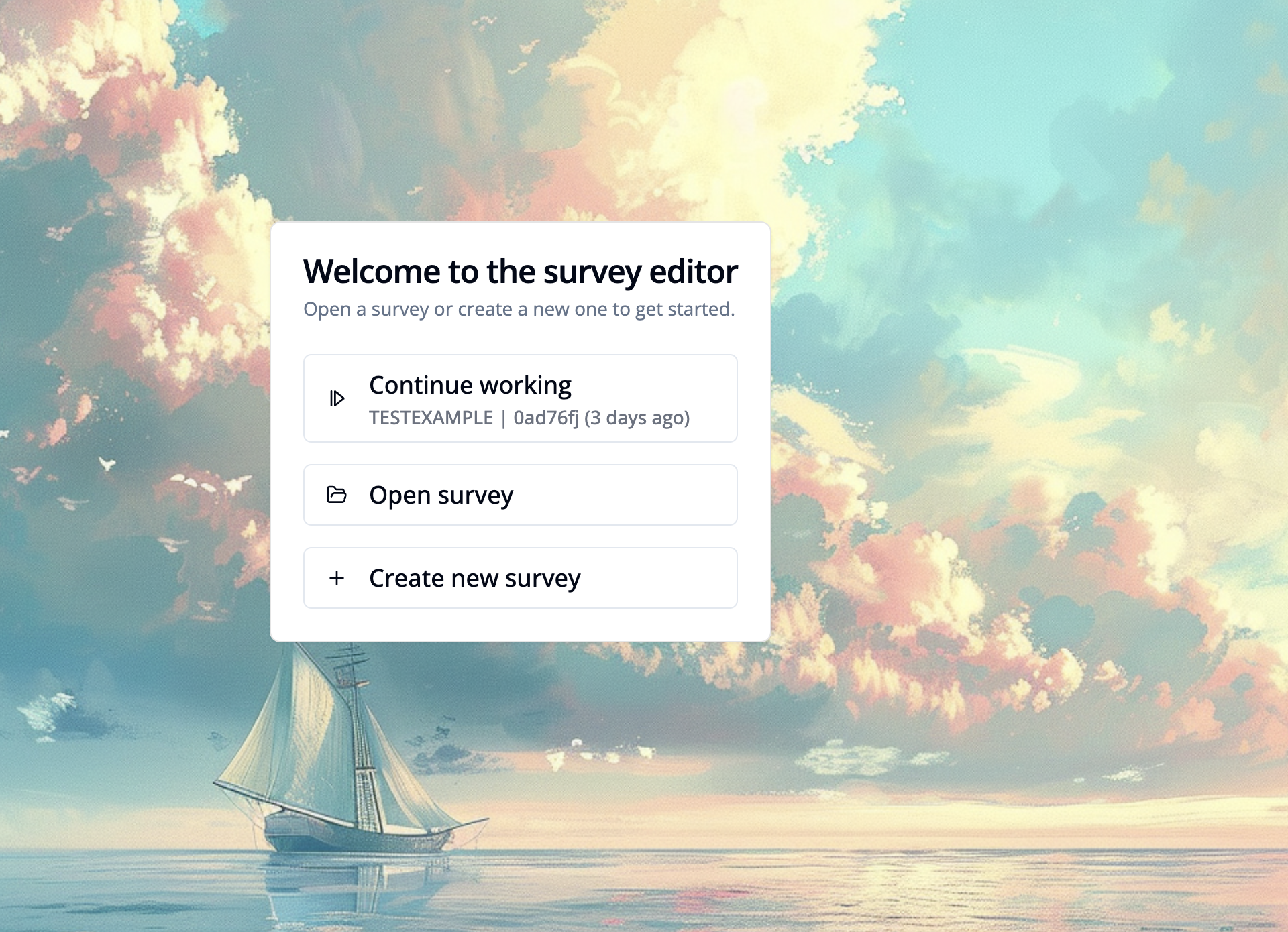 Screenshot of survey editor welcome menu